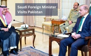 Saudi Foreign Minister Visits Pakistan